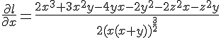 \Large \frac{\partial l}{\partial x}=\frac{2x^3+3x^2y-4yx-2y^2-2z^2x-z^2y}{2(x(x+y))^{\frac{3}{2}}}